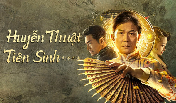 Review phim Huyễn Thuật Tiên Sinh